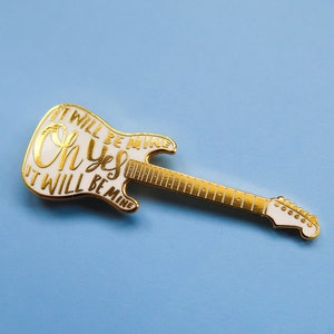 Wayne&#39;s World Guitar Hard Enamel Pin It Will Be Mine, Oh YES! Excalibur 62 Fender Stratocaster Badge