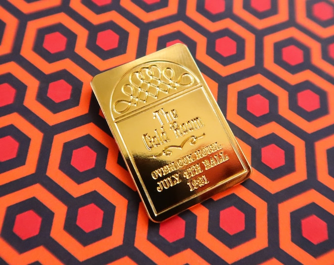The Shining The Gold Room Sign Shiny Gold Hard Enamel Pin - Stanley Kubrick- Horror Movie Film - Stephen King Dr Sleep- The Overlook Hotel