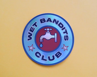 The Wet Bandits Club Holographic Circle Sticker - Home Alone - Harry and Marv - Merry Christmas - 90's Stickers