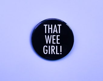 Line Of Duty That Wee Girl! - Ted Hastings - 58mm Button Button Abzeichen - LOD inspiriert - Komödie