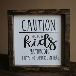 Dit is een kinderbadkamer waar ik geen controle over heb / Wood Signs / Home Decor / Badkamer / Kids / Signs / Shelf Sitter