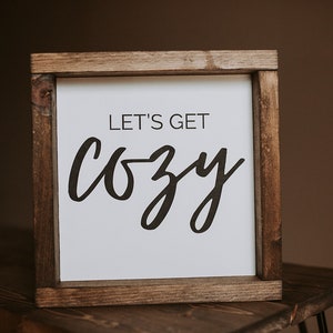 Let&#39;s Get Cozy / Fall / Halloween / Home Decor / Shelf Sitter / Handmade / Framed / Signs / Decor / Signage / Decor