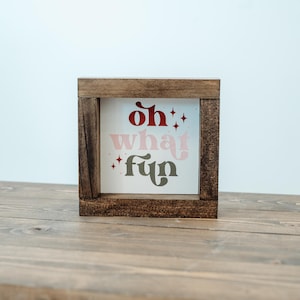 Oh What Fun / Pink Christmas / Christmas / Gifts / Holiday / Home Decor / Shelf Sitter / Handmade / Framed / Signs / Decor / Signage / Decor
