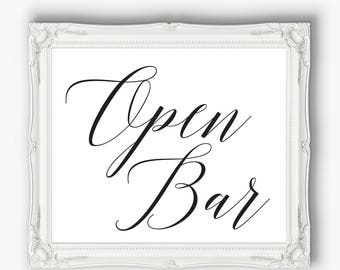 Open Bar Reception Sign  ~ Wedding Sign ~ Reception Sign ~ Bar Sign ~ Printable ~ Template ~ Instant Download PDF ~ 120B