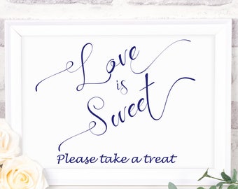 Love is Sweet Navy Blue Sign ~ Wedding Favor Sign ~ Wedding Sign ~ Landscape Sign ~ Bridal Template ~ Instant Download ~ 110N