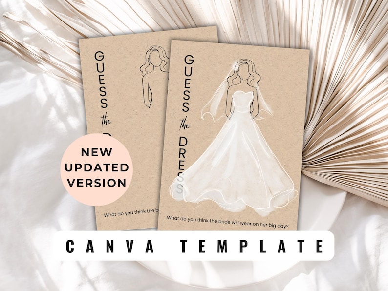 May include: Two printable cards with the text "Guess the Dress" and a line drawing of a bride in a wedding dress. The cards are on a brown background and have a white border. The text "New Updated Version" is in a pink circle on the left card.