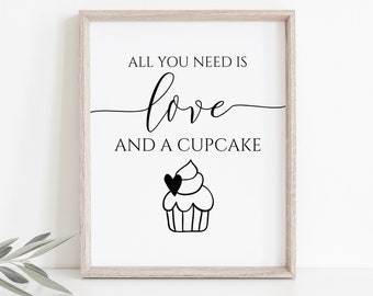 All You Need is Love and A Cupcake Sign Cupcake Sign Love - Etsy
