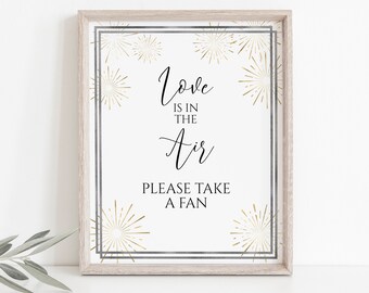 Silver and Gold Love Is In the Air Fan Sign, Editable Wedding Sign, Modern Printable, Gold Starburst Template Corjl PPW-NY21