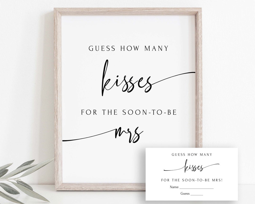 Bridal Shower Sign Guess How Many Kisses for the Misses Game Corjl ...