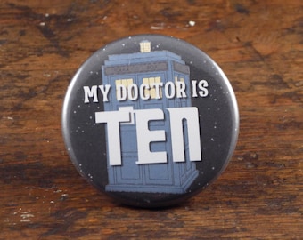 My Doctor Is Ten - Bouton ou aimant de retour de 2,25 » de Doctor Who