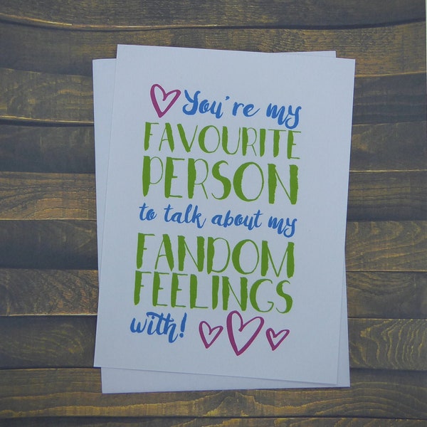 Fandom Feelings - Geeky/Nerdy greeting card