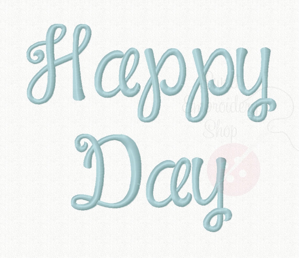 3 Sizes Happy day Font Embroidery Fonts BX 9 Formats Embroidery Pattern Machine BX Embroidery Fonts PES