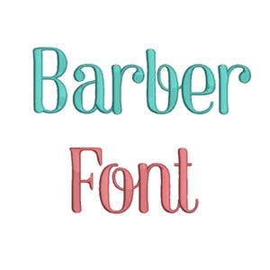 May include: Barber Font in turquoise and pink lettering.