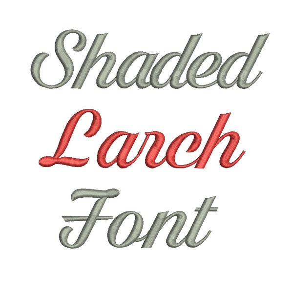 3 Size Shaded Larch Font Embroidery Fonts 9 Formats Embroidery Pattern Machine  Embroidery Fonts PES BX font