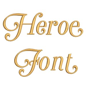 May include: Gold cursive font that says "Heroe Font".