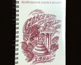 Gone With The Follies 1996 Livre de cuisine Elgin Junior Service Board, Illinois Recettes du passé et du présent défuntes couverture souple en métal avec reliure spirale