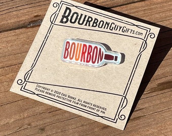 Bourbon Bottle, Acrylic Pin