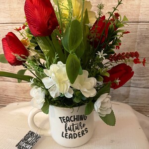 Teacher gift, floral arrangement for teacher in mug, end of school year gift, teacher mug image 3