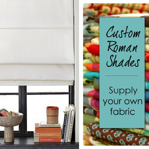 Custom Roman Shades Etsy