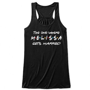 Friends Themed Custom Wedding Party Tank