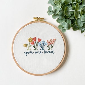 You are Loved Hand Embroidery Pattern, Digital PDF Pattern, Beginner Embroidery Pattern, Easy Embroidery, Floral Embroidery Pattern