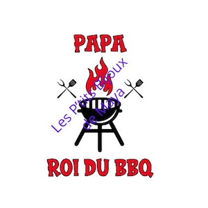 Fichier de découpe Motif Papa Le Roi du BBQ svg