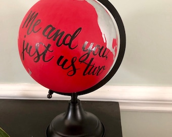 9" Custom quote handpainted globe