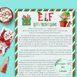 May include: A printable game for kids featuring an elf and a Christmas gift box. The game instructs players to pass the gift left or right based on the story. The text on the page reads "ELF LEFT/RIGHT GAME".