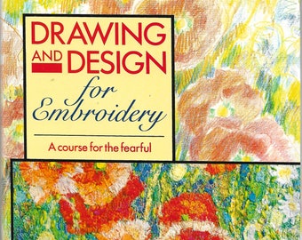 Book - DRAWING & DESIGN For Embroidery by Richard Box - Autographed, A Course for the Fearful,  Textile Fiber Art Design Reference, c1988