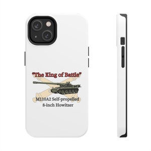 The King of Battle M110A2 Self-propelled 8-inch Howitzer artillery Tough iPhone Cases