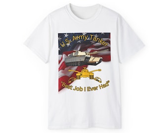 M1 Abrams "Best Job I Ever Had" U.S. Army Tanker Tee, Military Pride Shirt, Veteran Gift, Patriotic Apparel, Army Enthusiast T-Shirt