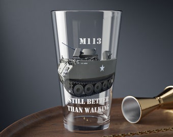 M113 APC "Still Better Than Walking" Mixing-Pint Glass, 16oz