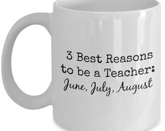 Reasons To Be A Teacher Coffee Mug, Unique Teacher Gift