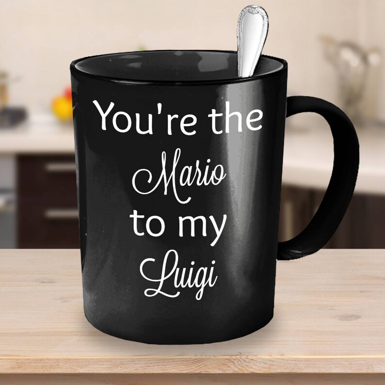 You’re the Mario to My Luigi Coffee Mug - Etsy