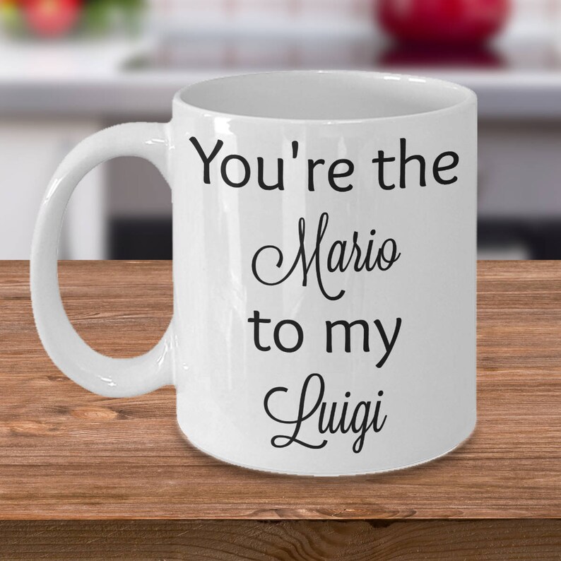 You’re the Mario to My Luigi Coffee Mug - Etsy