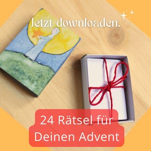 May include: A small, rectangular box with a watercolor illustration of a person holding a star in front of a yellow moon. The text "Jetzt downloaden" is above the illustration. A small gift box tied with red twine is also present. The text "24 Rätsel für Deinen Advent" is in a red box.