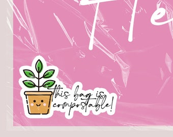 This Bag Is Compostable Stickers: Small Business Packaging (90 Matte or Glossy)