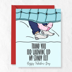 Grazie per aver riscaldato i miei piedi puzzolenti. Biglietto di San Valentino