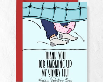 Thank You For Warming Up My Stinky Feet Card. Valentine's Day Card