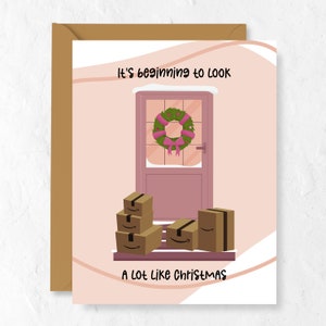 It&#39;s Beginning To Look A Lot Like Christmas Card. Funny Greeting Card For The Holidays