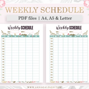May include: A printable weekly schedule with a floral design. The schedule includes spaces for the week and month, with time slots from 6 AM to 10 PM. The text "WEEKLY SCHEDULE" is at the top, with "PDF files | A4, A5 & Letter" below.