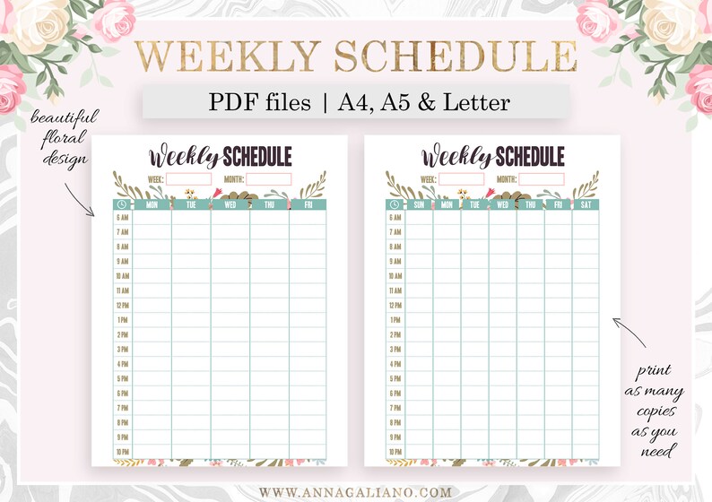 May include: A printable weekly schedule with a floral design. The schedule includes spaces for the week and month, with time slots from 6 AM to 10 PM. The text "WEEKLY SCHEDULE" is at the top, with "PDF files | A4, A5 & Letter" below.