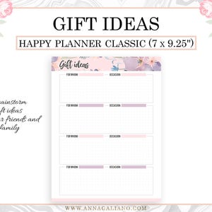 May include: A Happy Planner Classic gift ideas page, 7 x 9.25 inches, with floral accents. The page includes sections for brainstorming gift ideas, with prompts for 'For Whom' and 'Occasion'. The text 'Gift Ideas' is at the top.