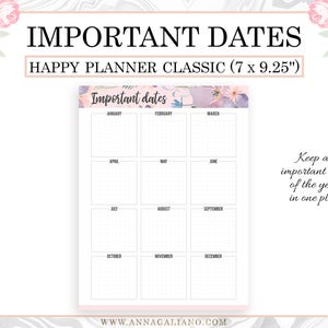 May include: A white Happy Planner Classic with floral accents, labeled "Important Dates." The planner measures 7 x 9.25 inches and features a monthly calendar layout. Text reads "Keep all important dates of the year in one place."