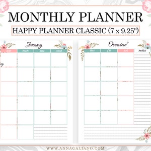 May include: A monthly planner with a floral design. The planner is labeled "Happy Planner Classic" and measures 7 x 9.25 inches. The layout includes a calendar for January and an overview section. The design features pink and teal boxes with floral accents.
