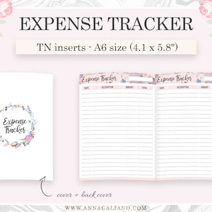 May include: A printable expense tracker with a floral design. The tracker is designed for use with a traveler's notebook and is A6 size, which is 4.1 inches by 5.8 inches. The cover and back cover are shown in the image.