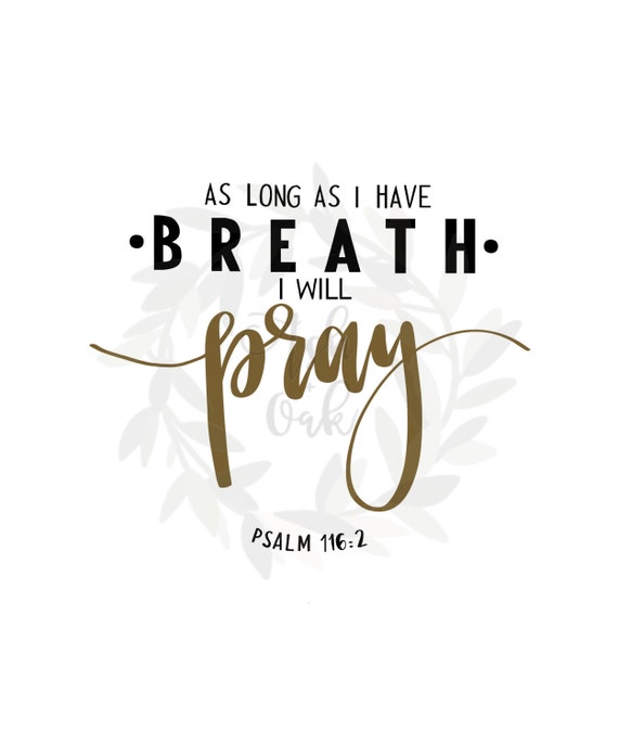 Psalm 116:2 | Etsy