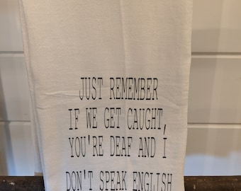 Funny Kitchen Towel / Tea Towel / Best Friend Gift / Housewarming / For Her / Farmhouse Kitchen Decor / Kitchen Decor