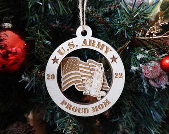 Military Army Ornament, Keepsake, Personalized Military Brat Ornament, Proud Mom, Dad, Wooden Christmas Gift for Her or Him, Mom or Dad
