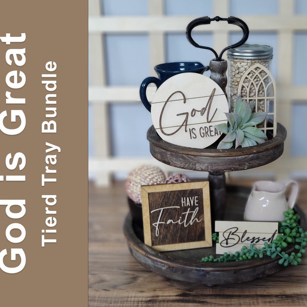 God is Great Circle Sign Bundle Farmhouse Home Tiered Tray, Religious Themed Decor, Have Faith, Cathedral Window, Bless Faux Shiplap, Pallet